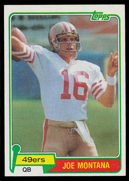 FB 81T #216 Joe Montana Rookie