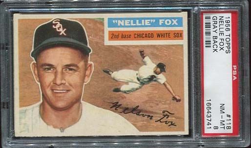 56T #118 Nellie Fox PSA NM-MT 8
