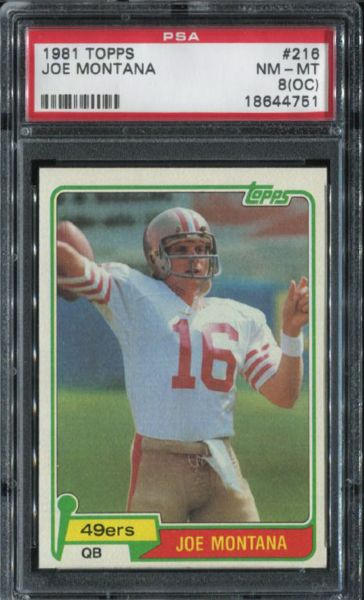 81T #216 Joe Montana PSA 8oc