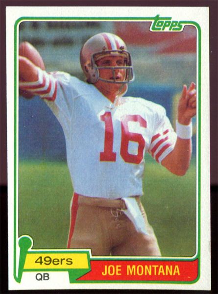FB 81T #216 Joe Montana Rookie