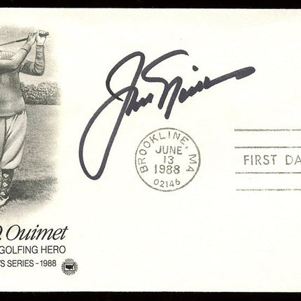 Jack Nicklaus Autographed Francis Ouimet 1st day cover signed in black.